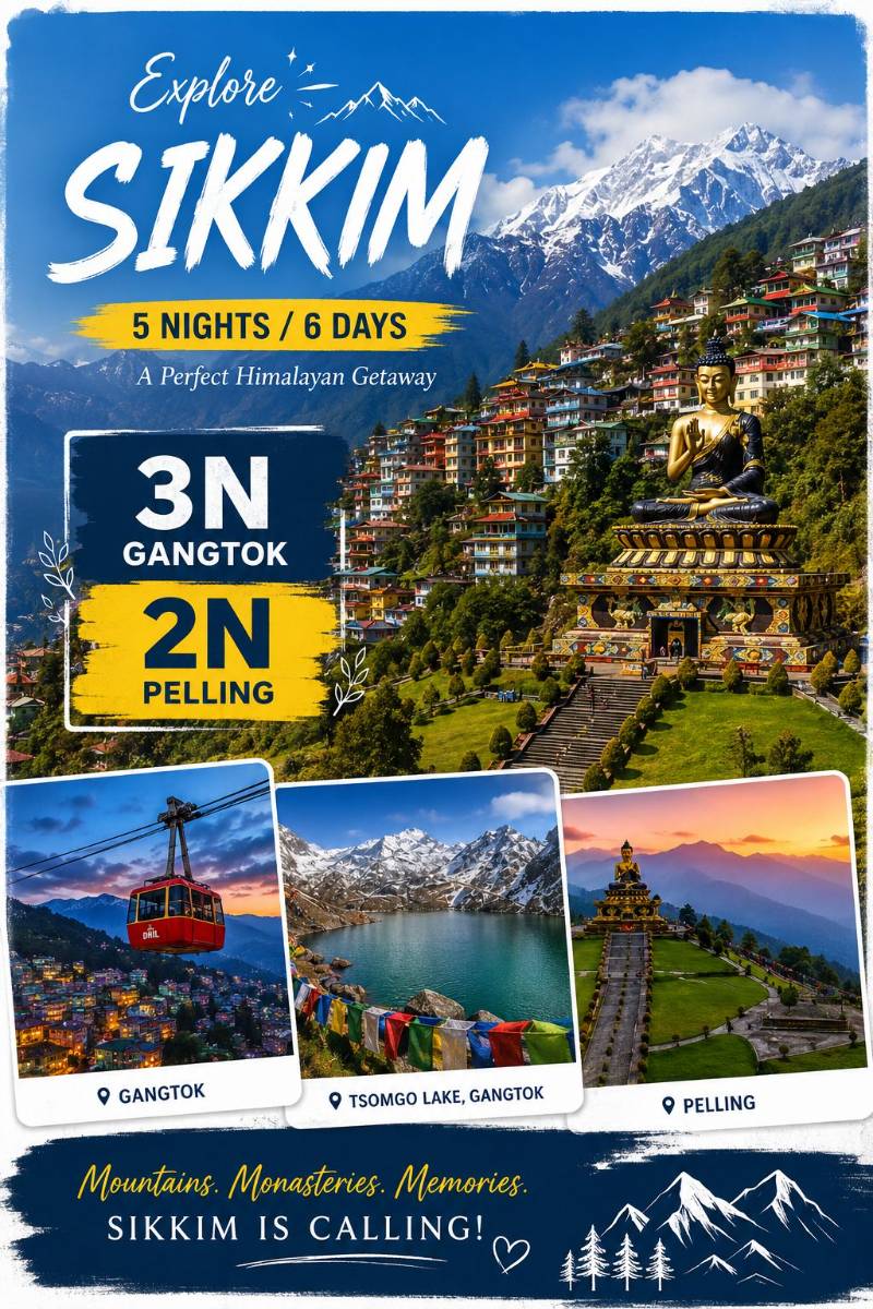 Majestic Sikkim Escape – 5 Nights / 6 Days (3N Gangtok - 2N Pelling) - Sikkim tour package