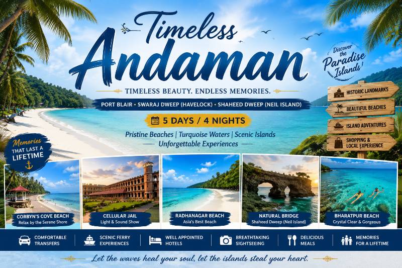 Timeless Andaman  - 4N 5D - Andaman & Nicobar tour package